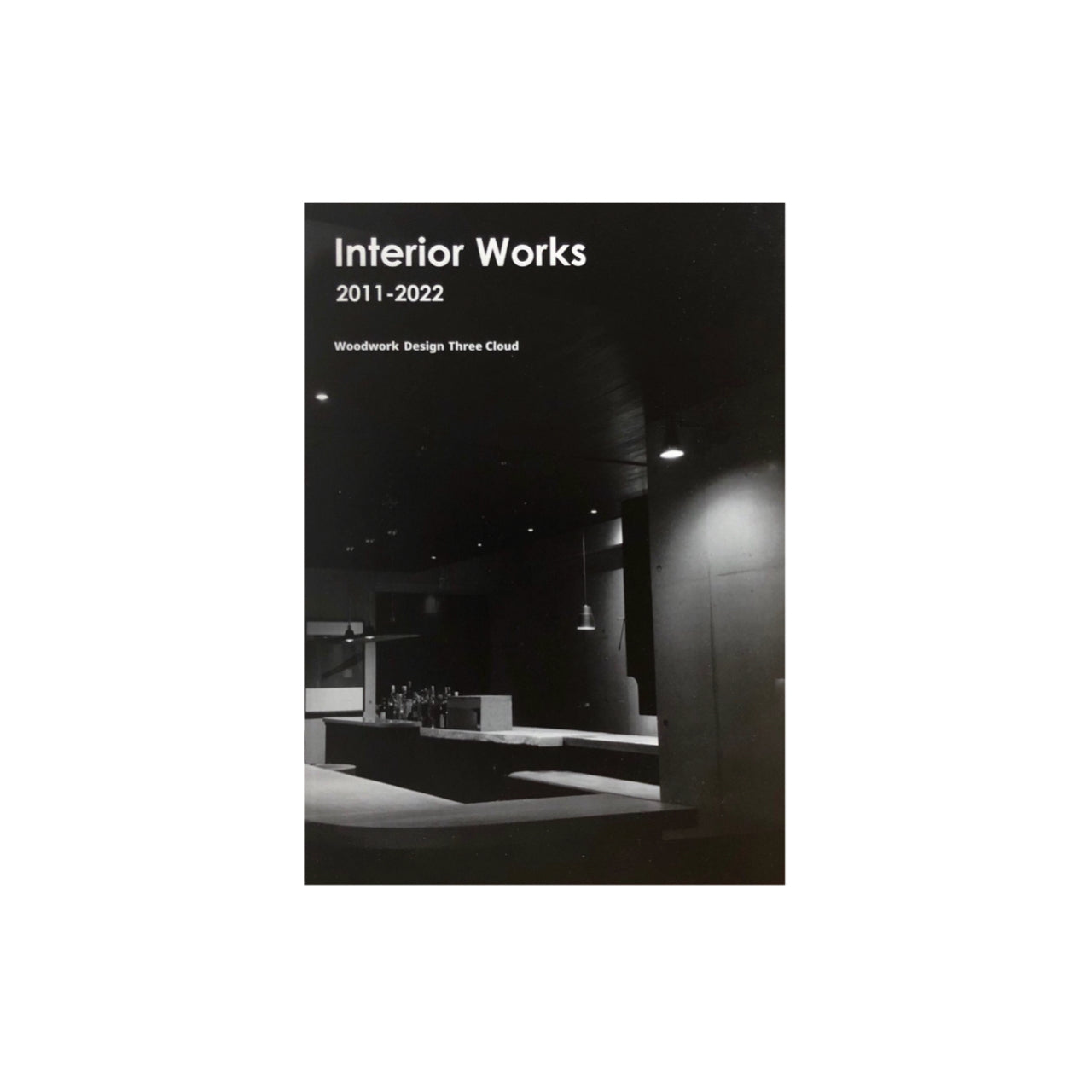 Interior Works 2011-2022